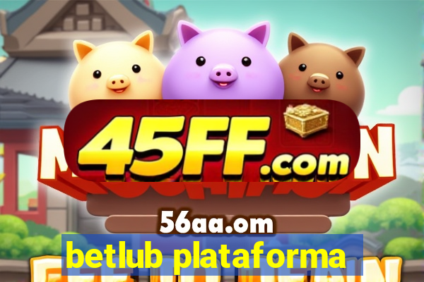 betlub plataforma